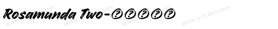 Rosamunda Two字体转换